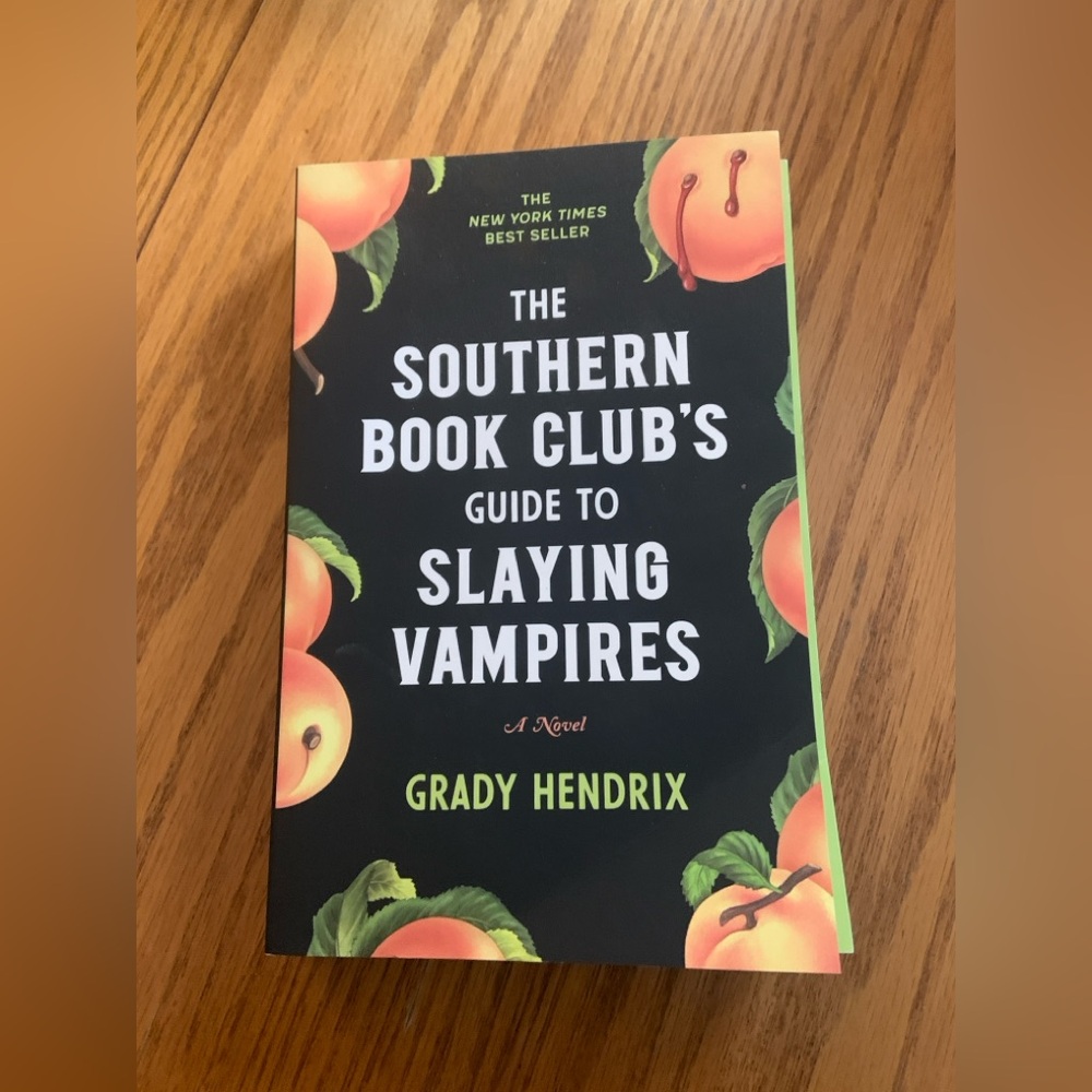 The Southern Book Clubs Guide to Slaying Vampires